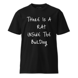 There Is a Rat Inside the Building — ACTOR Unisex Premium T-Shirt in Black